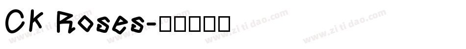 CK Roses字体转换